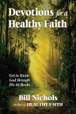 Devotions for a Healthy Faith (eBook, ePUB)