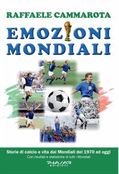 Emozioni mondiali (eBook, ePUB) - Cammarota, Raffaele