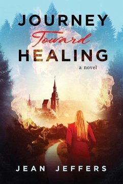 Journey Toward Healing - Jeffers, Jean