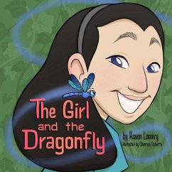 The Girl and the Dragonfly - Lowery, Raven