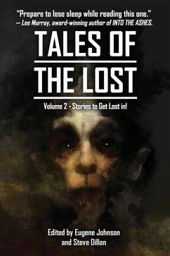 Tales Of The Lost Volume Two- A charity anthology for Covid- 19 Relief: Tales To Get Lost In A CHARITY ANTHOLOGY FOR COVID-19 RELIEF - Gaiman, Neil; Hill, Joe