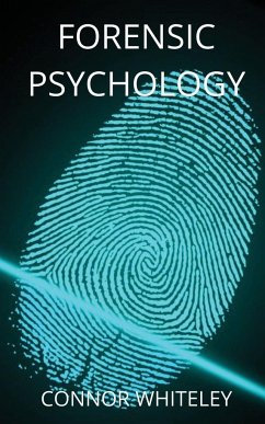 Forensic Psychology - Whiteley, Connor