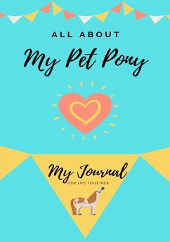 All About My Pet Pony - Co, Petal Publishing