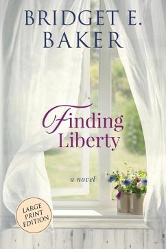 Finding Liberty - Baker, Bridget E.