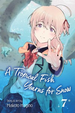A Tropical Fish Yearns for Snow, Vol. 7 - Hagino, Makoto