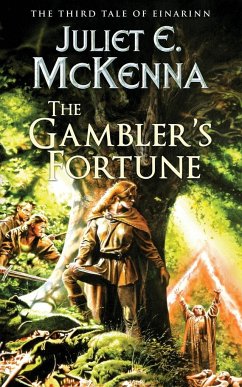 The Gambler's Fortune - Mckenna, Juliet E.