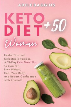 Keto Diet for Women + 50 - Baggins, Adele