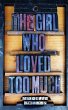 The Girl Who Loved Too Much - Bild 1