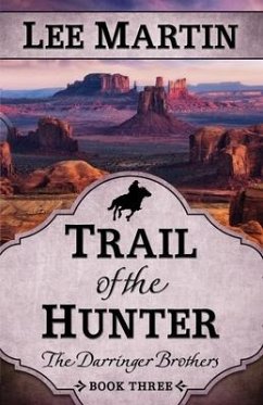 Trail of the Hunter - Martin, Lee