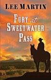 Fury at Sweetwater Pass