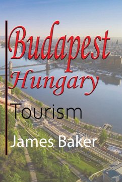 Budapest, Hungary - Baker, James