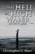 Come Hell or High Water - Bild 1