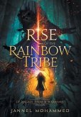 Rise of the Rainbow Tribe