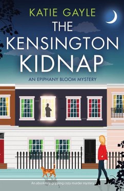 The Kensington Kidnap - Gayle, Katie