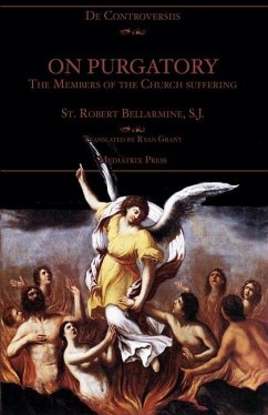 On Purgatory - Bellarmine, St Robert