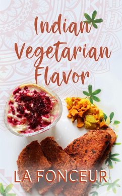 Indian Vegetarian Flavor - Fonceur, La