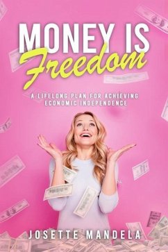 Money is Freedom - Mandela, Josette