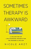 Sometimes Therapy Is Awkward
