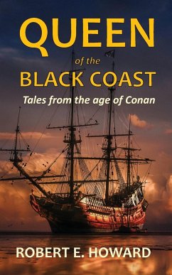 Queen of the Black Coast - Howard, Robert E.