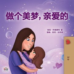 Sweet Dreams, My Love (Chinese Children's Book- Mandarin Simplified) - Admont, Shelley; Books, Kidkiddos