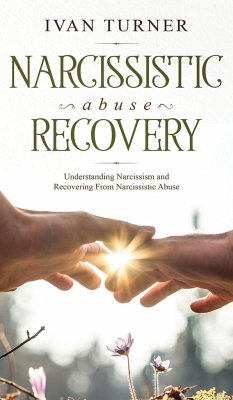 Narcissistic Abuse Recovery - Turner, Ivan