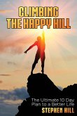 Climbing The Happy Hill