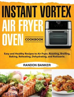 Instant Vortex Air Fryer Oven Cookbook - Banker, Randon