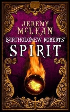 Bartholomew Roberts' Spirit - McLean, Jeremy