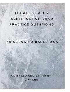 TOGAF 9 Level 2 Exam Practice Questions - Anand, V.