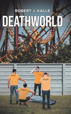 DEATHWORLD - Kalle, Robert J.