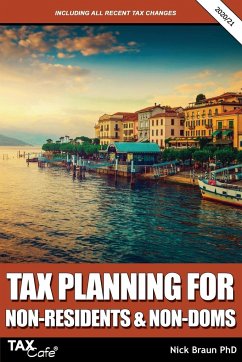 Tax Planning for Non-Residents & Non-Doms 2020/21 - Braun, Nick