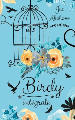 Birdy L'intégrale - Akahone, Jae
