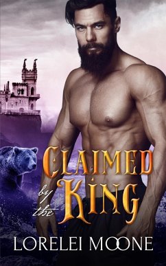 Claimed by the King - Moone, Lorelei