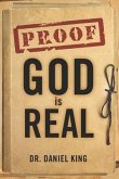 Proof God is Real: Is God There and Does He Care for Me?