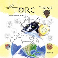 El GATO TORC en América del Norte Libro para colorear parte 1 - Nona