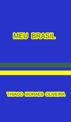 Meu Brasil - Oliveira, Thiago Moraes