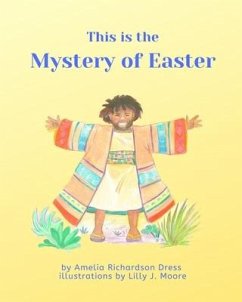 This is the Mystery of Easter - Richardson Dress, Amelia