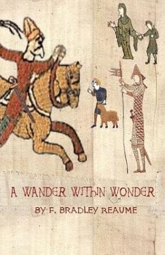 A Wander Within Wonder - Reaume, F. Bradley