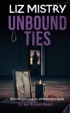 Unbound Ties
