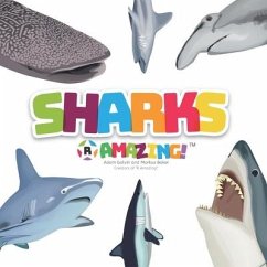 Sharks R Amazing! - Galvin, Adam; Baker, Mark; Baker, Markus