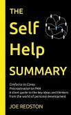 The Self Help Summary: A short guide to the key ideas and thinkers from the world of personal development