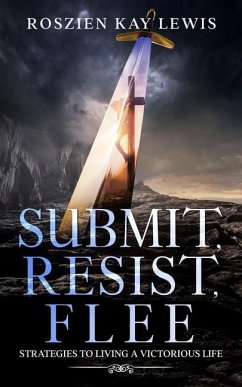 Submit, Resist, Flee - Lewis, Roszien Kay