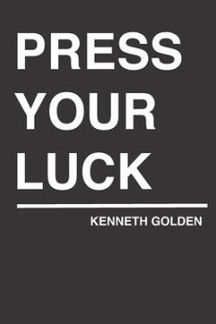 Press Your Luck - Golden, Kenneth