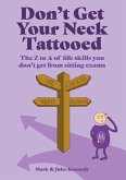 Don't Get Your Neck Tattooed