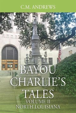 Bayou Charlie's Tales - Andrews, C. M.