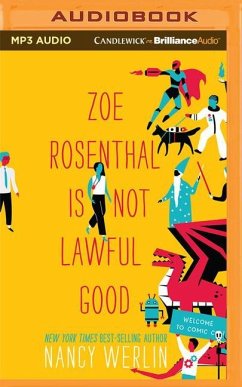 Zoe Rosenthal Is Not Lawful Good - Werlin, Nancy
