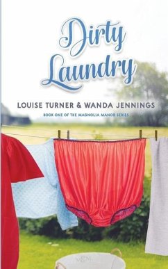 Dirty Laundry - Turner, Louise; Jennings, Wanda