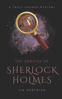 The Arrival of Sherlock Holmes - Hartsiva, Jia