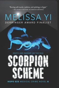 Scorpion Scheme: Death and Danger on the Nile - Yuan-Innes, Melissa; Yi, Melissa