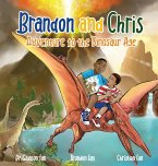Brandon and Chris Adventure to the Dinosaur Age
